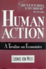 Human Action by von Mises